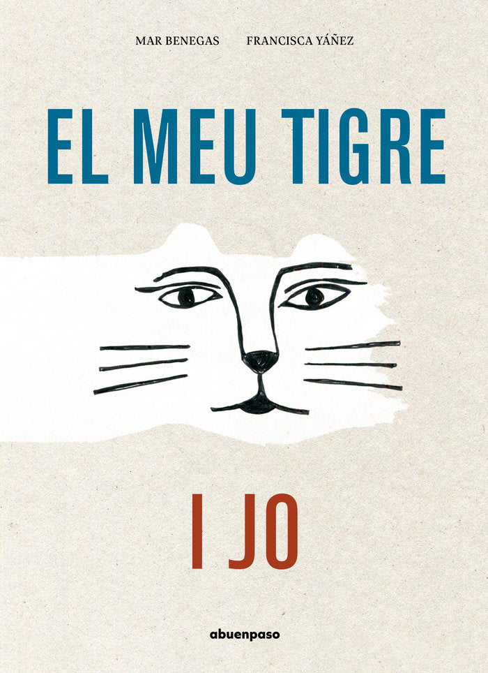 El meu tigre i jo, de BENEGAS | portada del libro
