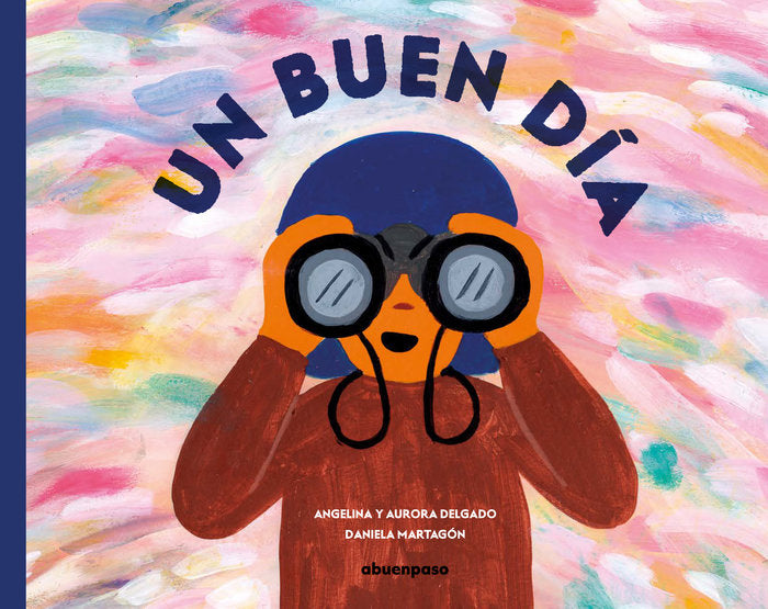 UN BUEN DIA, de DELGADO, ANGELINA | portada del libro