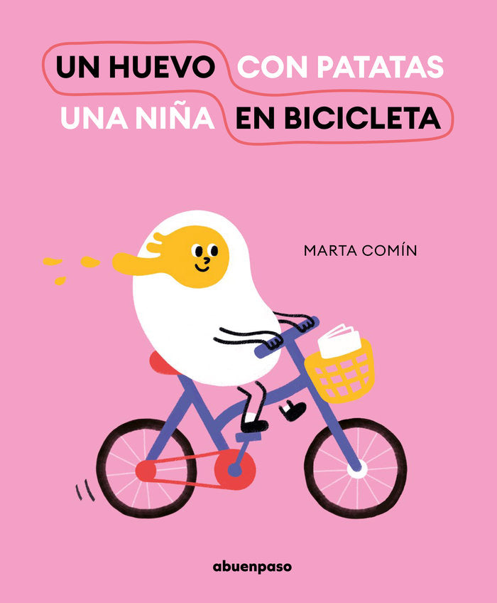 UN HUEVO EN BICICLETA, de COMIN, MARTA | portada del libro