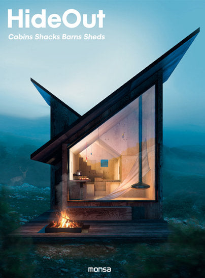 HIDEOUT. Cabins, Shacks, Barns, Sheds | portada del libro