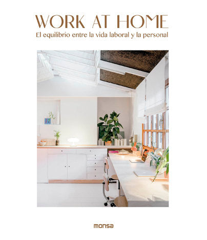 WORK AT HOME. El equilibrio entre la vida laboral y la personal | portada del libro