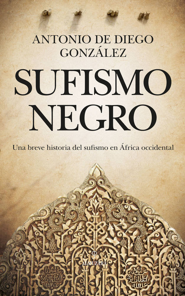 SUFISMO NEGRO, de de Diego González | portada del libro
