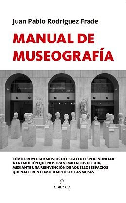 MANUAL DE MUSEOGRAFﾍA, de Rodríguez Frade | portada del libro