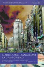 Madrid 2020: evangelizar la gran ciudad, de Gabriel Richi Alberti | portada del libro