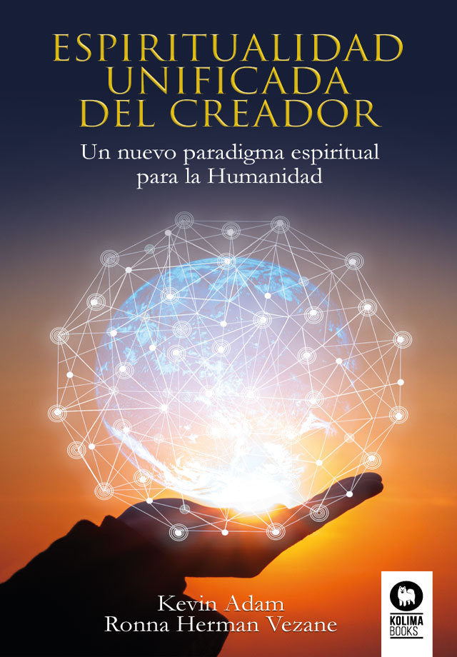 Espiritualidad unificada del creador, de Herman Vezane, Ronna | portada del libro