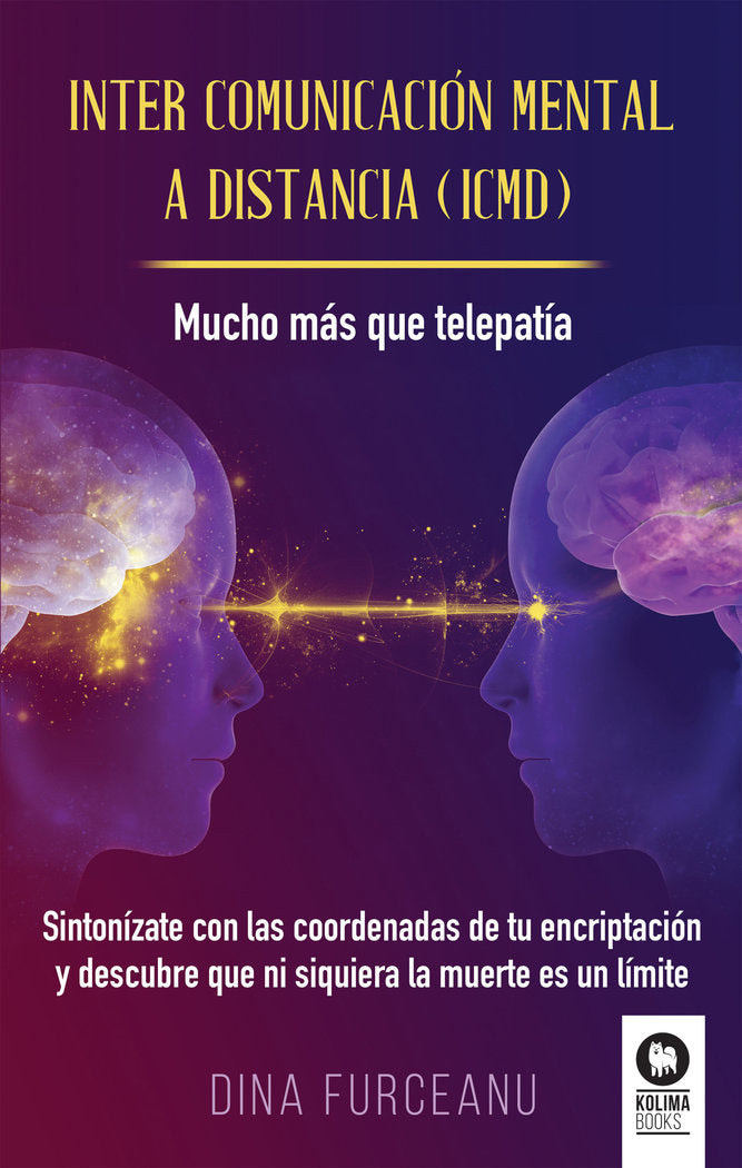 Inter comunicación mental a distancia (ICMD), de Furceanu Furceanu, Dina | portada del libro