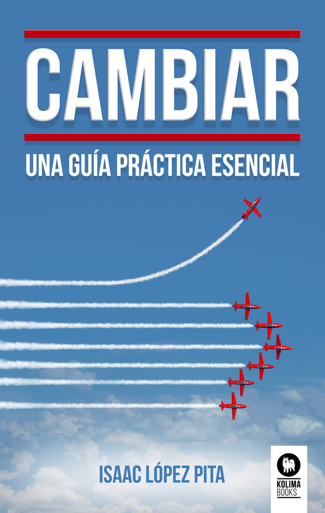 Cambiar, de López Pita, Isaac | portada del libro