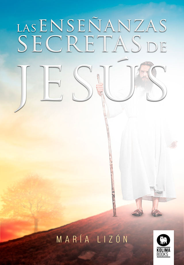 Las enseñanzas secretas de Jesús, de Lizón García, María | portada del libro