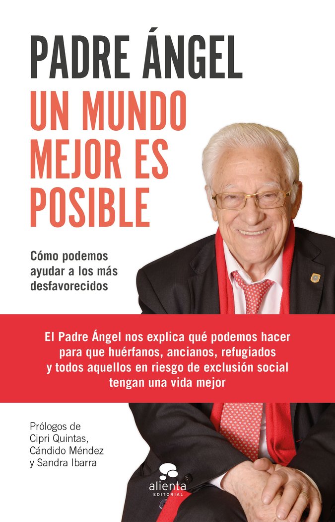Un mundo mejor es posible, de Padre Ángel | portada del libro