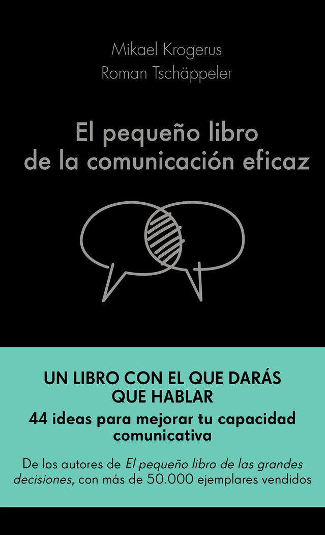 El pequeño libro de la comunicación eficaz, de Krogerus, Mikael | portada del libro