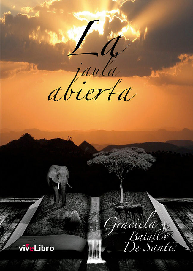 La jaula abierta, de Batalla De Santis, Graciela | portada del libro