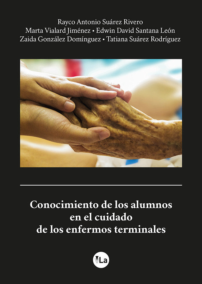 Conocimiento de los alumnos en el cuidado de los enfermos terminales, de Suárez Rivero, Rayco Antonio | portada del libro