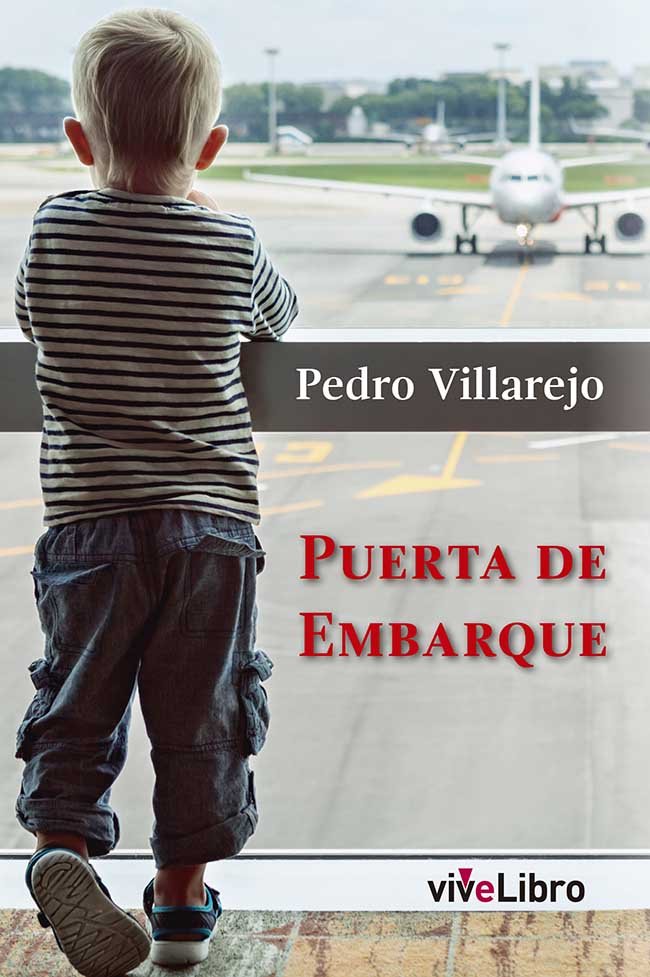 Puerta de embarque, de Villarejo, Pedro | portada del libro