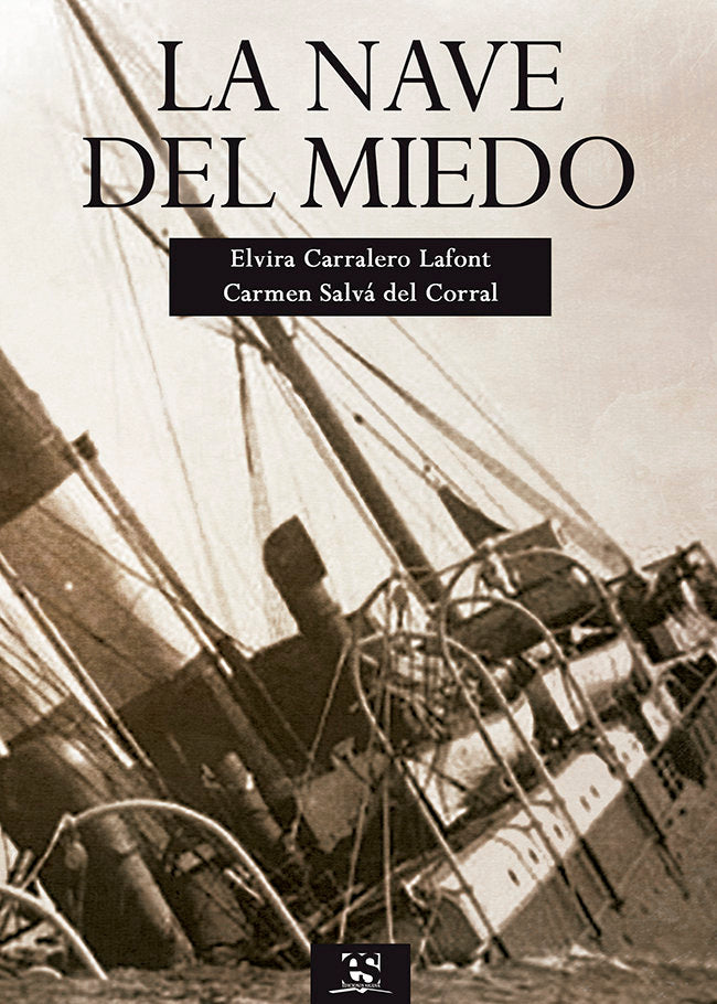 La nave del miedo, de Carralero Lafont | portada del libro
