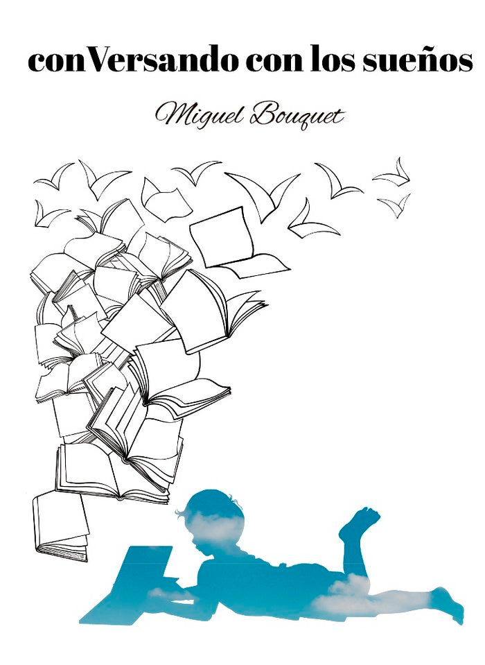 conVersando con los sueños, de Bouquet, Miguel | portada del libro