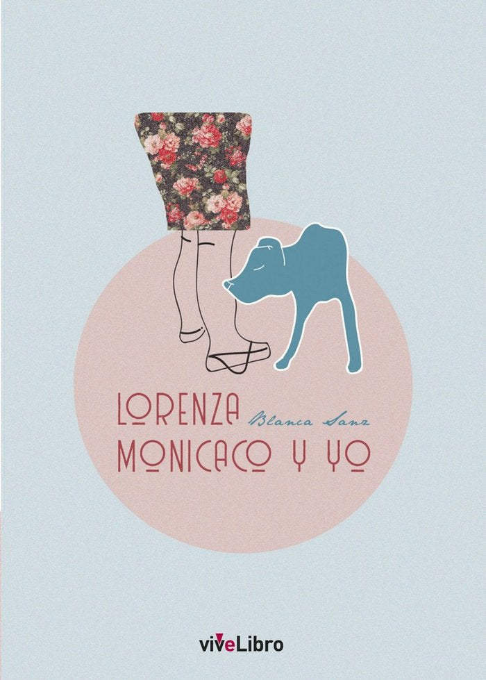 Lorenza, Monicaco y yo, de Sanz | portada del libro
