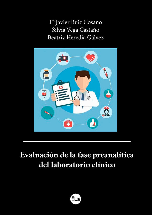 Evaluación de la fase preanalítica del laboratorio clínico, de Ruíz Cosano, Francisco Javier | portada del libro