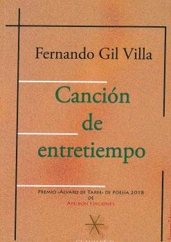 Canción de entretiempo, de Gil Villa, Fernando | portada del libro