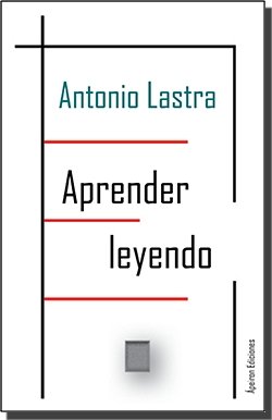 Aprender leyendo, de Lastra Meliá, Antonio | portada del libro