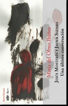 Jesús Mosterín y Javier Sádaba, de del Olmo Ibáñez, María | portada del libro
