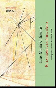 El laicismo y la ética cívica, de Cifuentes Pérez, Luis María | portada del libro