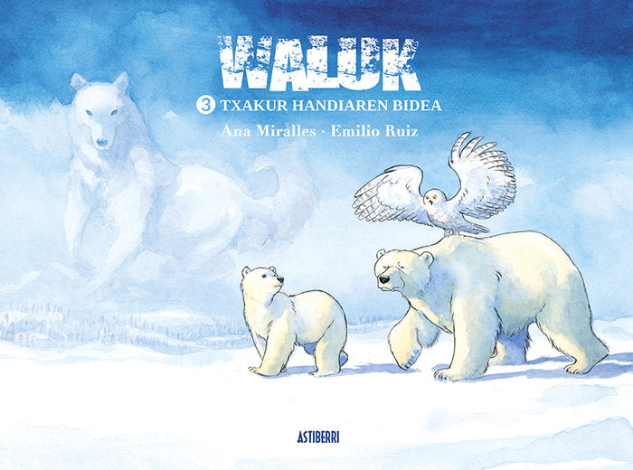 Waluk 3. Txakur Handiaren bidea, de Miralles, Ana | portada del libro