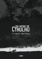MITOS DE CTHULHU,LOS 2ｦED, de Alberto Breccia | portada del libro