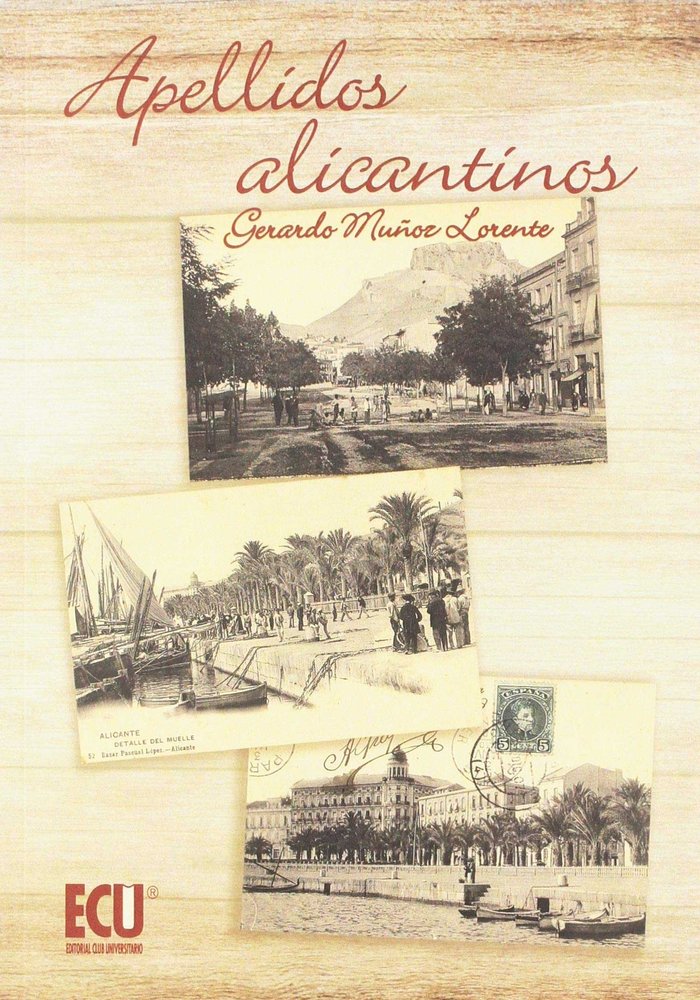 Apellidos Alicantinos, de Muñoz Lorente, Gerardo | portada del libro