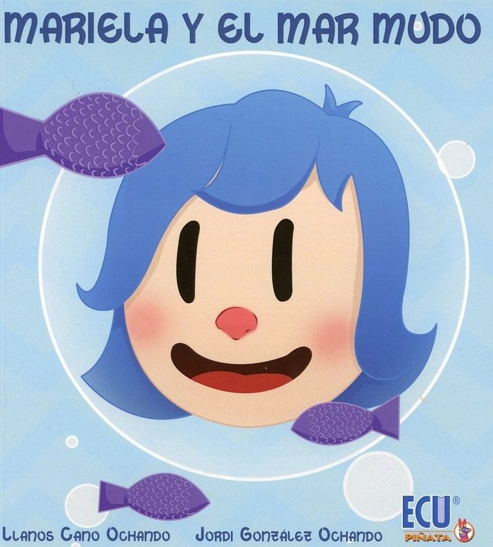 Mariela y el mar mudo, de Cano Ochando, Llanos | portada del libro