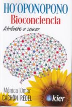 HO'OPONOPONO, BIOCONCIENCIA, de Varios autores | portada del libro