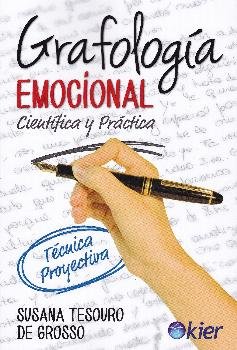 Grafología emocional, de Tesouro de Grosso, Susana | portada del libro