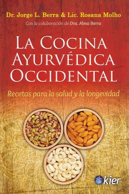 La cocina ayurvédica occidental, de Berra, Jorge Luis | portada del libro