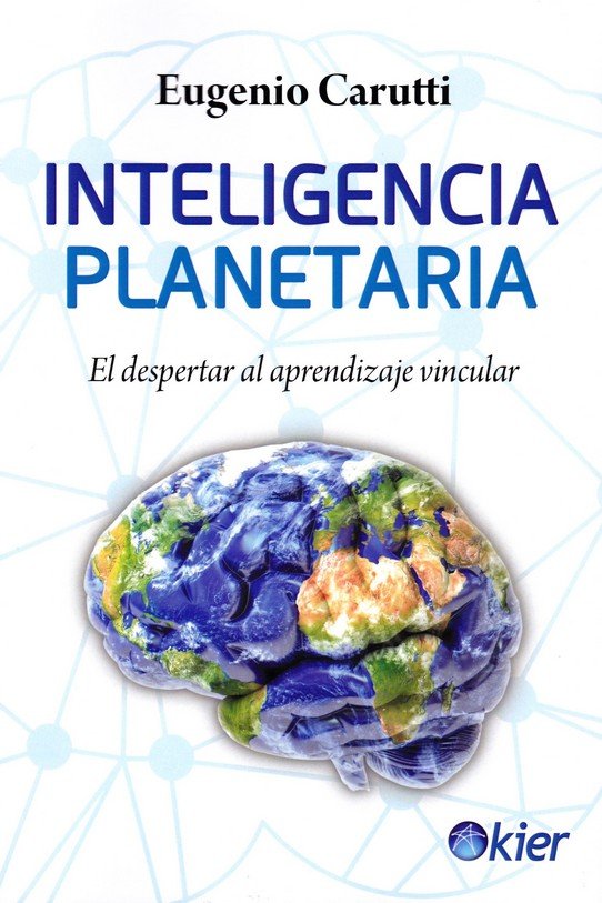 Inteligencia Planetaria, de Carutti, Eugenio | portada del libro