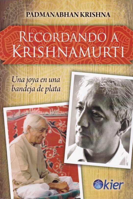 Recordando a Krishnamurti, de Krishna, Padmanabhan | portada del libro