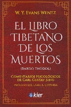 El Libro tibetano de los muertos, de Wentz, Evans | portada del libro