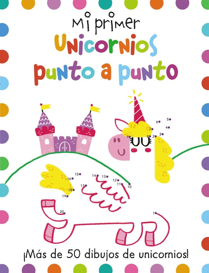 Mi primer Unicornios punto a punto, de Potter, Joe | portada del libro