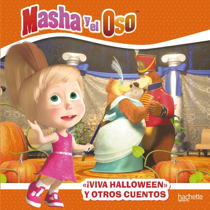 ¡Viva Hallowen! y otros cuentos. Masha y el Oso, de Varios autores | portada del libro