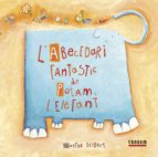 L'abecedari fantàstic de Potam l'elefant, de Montse Gisbert | portada del libro