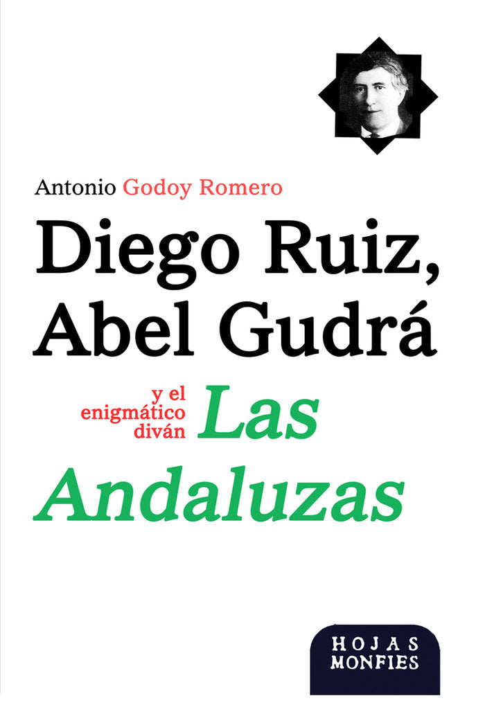 DIEGO RUIZ, ABEL GUDRA Y EL ENIGMATICO DIVAN LAS ANDALUZAS, de GODOY ROMERO, ANTONIO | portada del libro
