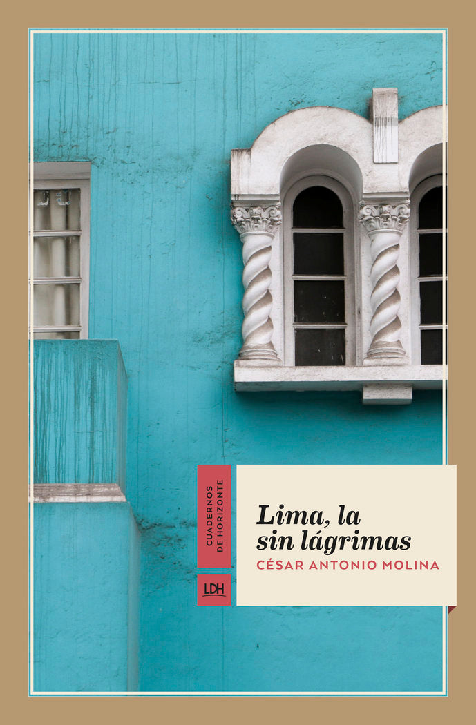 Lima, la sin lágrimas, de Molina, César Antonio | portada del libro
