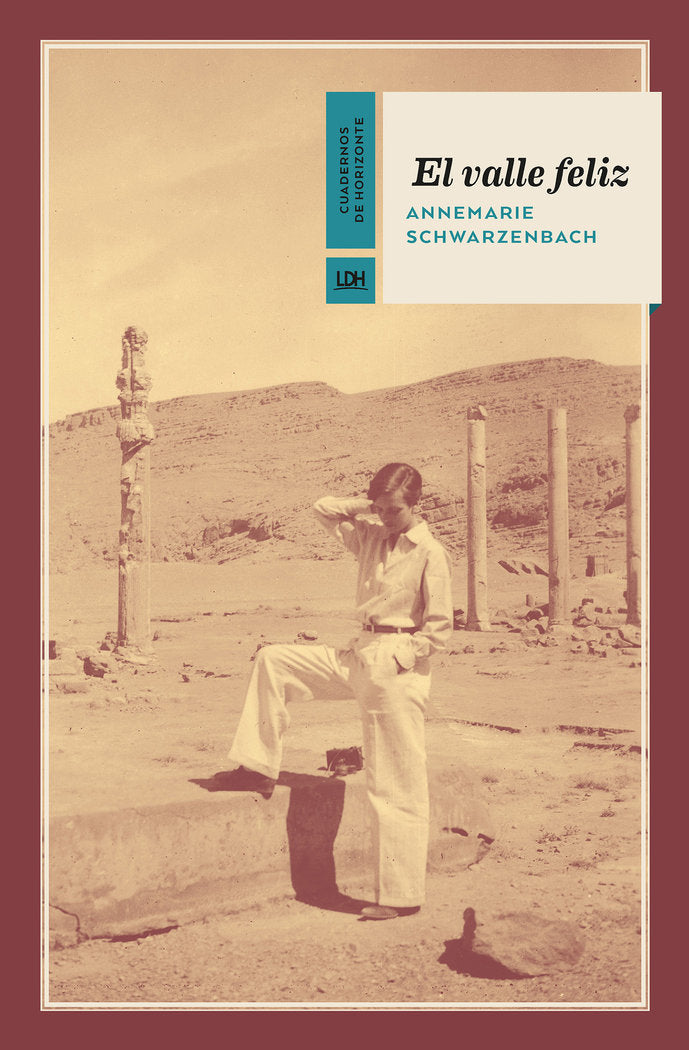 EL VALLE FELIZ, de SCHWARZENBACH, ANNEMARIE | portada del libro
