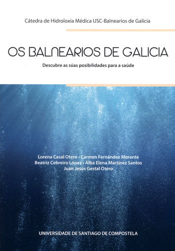 Os balnearios de Galicia, de Casal Otero, Lorena | portada del libro