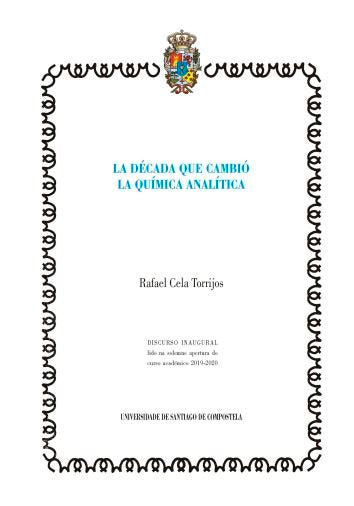 La década que cambió la química analítica, de Cela Torrijos, Rafael | portada del libro