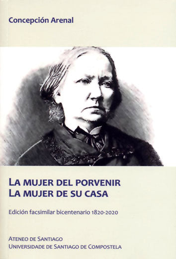 La mujer del porvenir. La mujer de su casa, de Arenal, Concepción | portada del libro