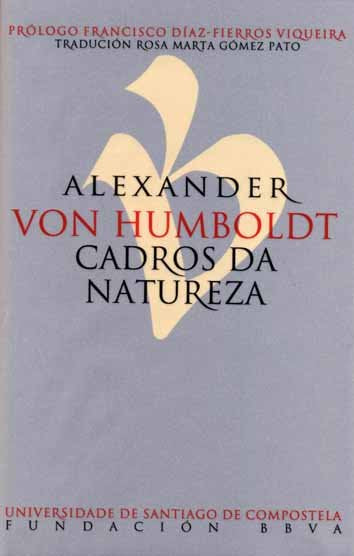 Cadros da natureza, de Von Humboldt, Alexander | portada del libro