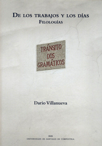 De los trabajos y los días, de Villanueva Prieto, Darío | portada del libro