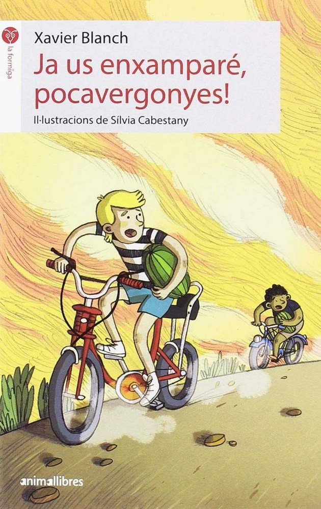 Ja us enxamparé, pocavergonyes!, de Xavier Blanch | portada del libro