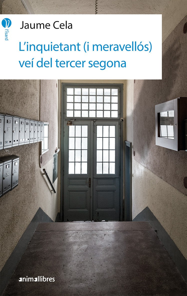 L'inquietant (i meravellós) veí del tercer segona, de Jaume Cela | portada del libro