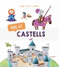 Hola! Castells, de Öckto Lambert, Fabien | portada del libro