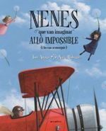 Nenes que van imaginar allò impossible (i ho van aconseguir), de Amago, Tony | portada del libro